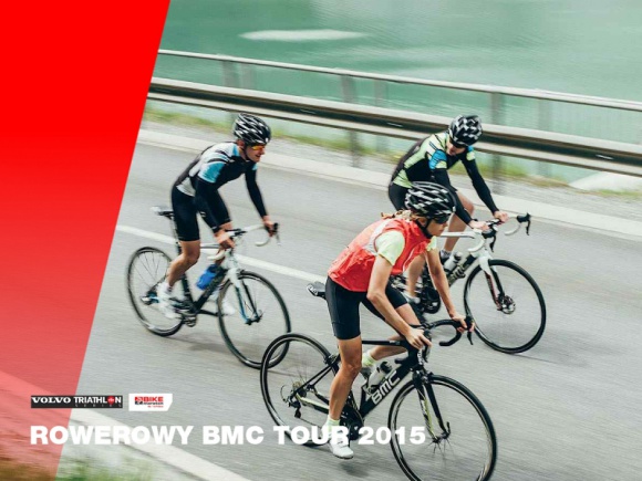 Rowerowy BMC Tour 2015 LIFESTYLE, Sport - W maju rusza pierwsza edycja cyklu pn. „Rowerowy BMC Tour 2015”. W wybranych miejscach Polski – m.in. podczas zawodów Volvo Triathlon Series oraz Bike Maraton – będzie można sprawdzić, jak w akcji sprawują się rowery marki BMC.