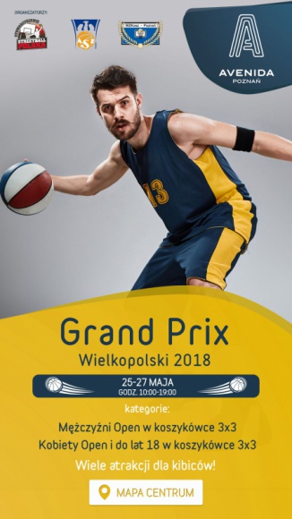 Koszykarskie Grand Prix Wielkopolski 2018 w Avenidzie Poznań