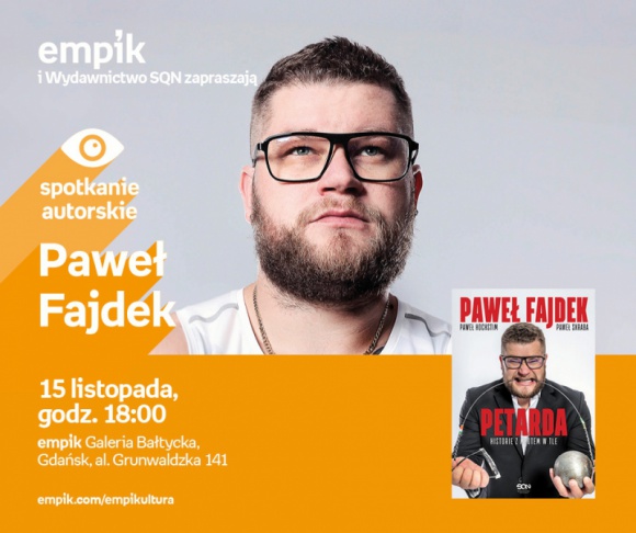 Paweł Fajdek | Empik Galeria Bałtycka LIFESTYLE, Sport - spotkanie