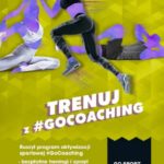#GOCoaching – darmowy program treningowy dostępny dla wszystkich