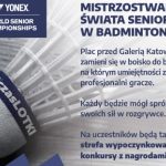 GALERIA KATOWICKA: ROZGRZEWKA PRZED MISTRZOSTWAMI ŚWIATA SENIORÓW W BADMINTONIE