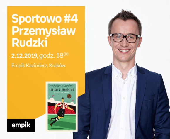 Sportowo #4: Przemysław Rudzki w Empik Kazimierz LIFESTYLE, Sport - Przemysław Rudzki w Empik Kazimierz